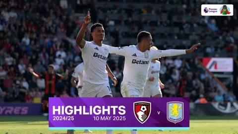 บอร์นมัธ VS แอสตัน วิลล่า : คลิปไฮไลท์พรีเมียร์ลีก 2024/25