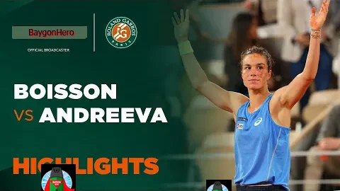 Loïs Boisson vs Mirra Andreeva | ไฮไลต์ เฟร้นช์ โอเพ่น Roland Garros 2025